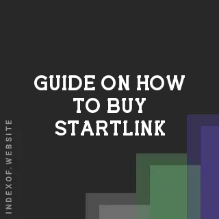 Guide on How to Buy Startlink